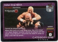 Indian Strap Match (SS2)